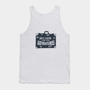 Ready For New Adventures Tank Top